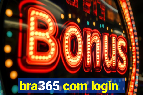 bra365 com login